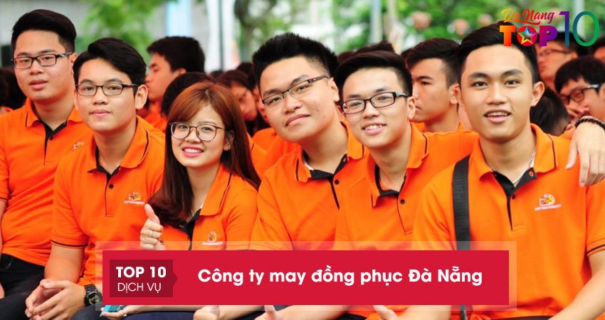 Top 25+ công ty may đồng phục Đà Nẵng trọn gói giá rẻ