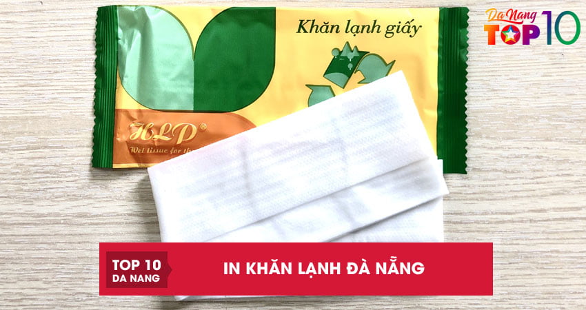 Top 4 đơn vị in khăn lạnh Đà Nẵng sang trọng giá rẻ