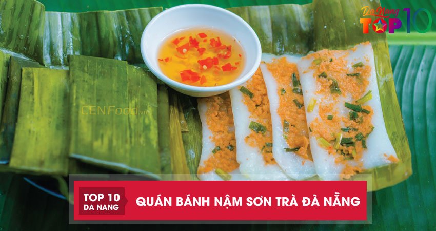 Top 4 quán bánh nậm Sơn Trà Đà Nẵng ngon đúng điệu