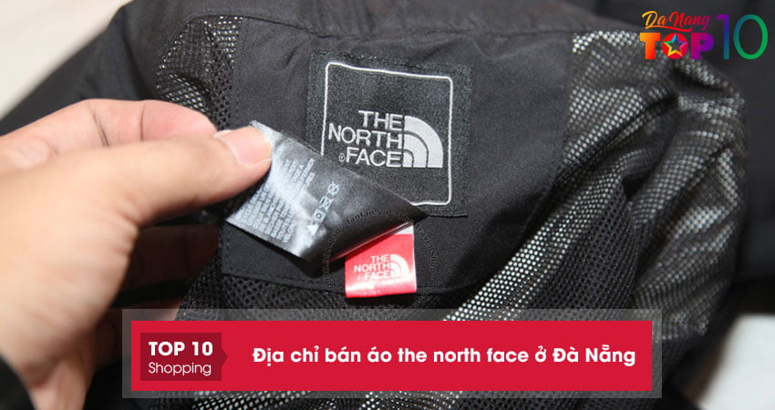Top 5+ địa chỉ bán áo The North Face ở Đà Nẵng vừa ĐẸP vừa CHẤT