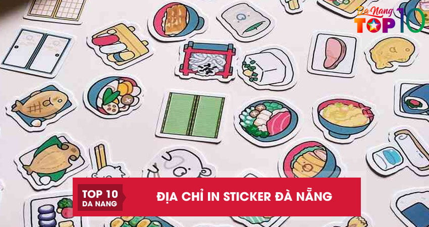 Top 5 địa chỉ in sticker Đà Nẵng theo yêu cầu giá cực rẻ