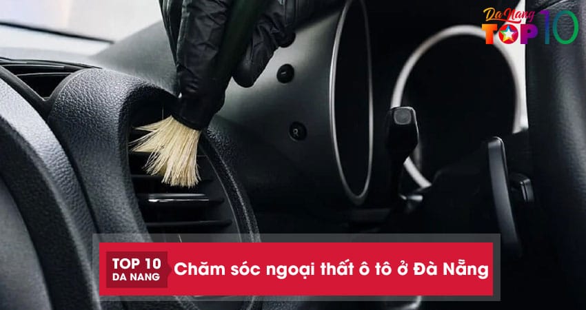 Top 5 dịch vụ chăm sóc ngoại thất ô tô ở Đà Nẵng chuyên nghiệp hàng đầu