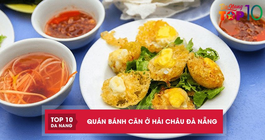 Top 5 quán bánh căn ở Hải Châu Đà Nẵng khiến thực khách xuýt xoa