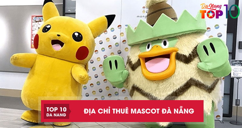Top 6 địa chỉ thuê Mascot Đà Nẵng MẪU ĐẸP đa dạng giá rẻ