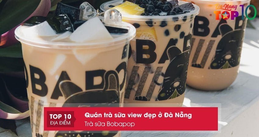 tra-sua-bobapop-quan-tra-sua-view-dep-va-than-thien-o-da-nang-top10danang
