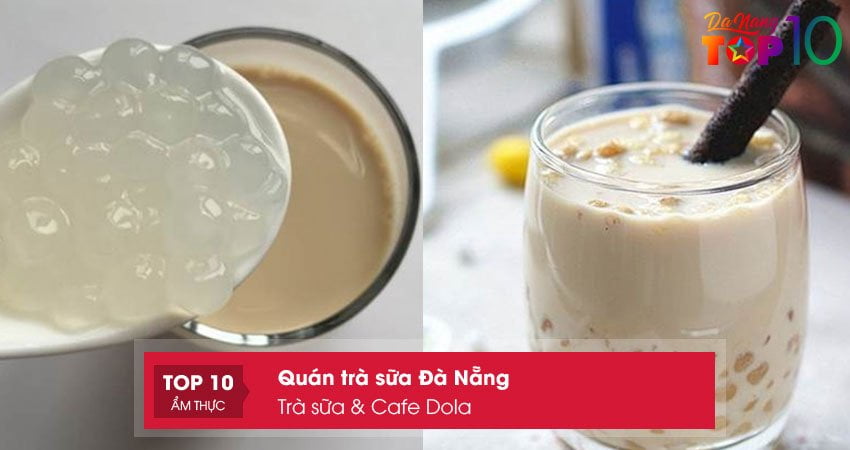 tra-sua-cafe-dola-top10danang