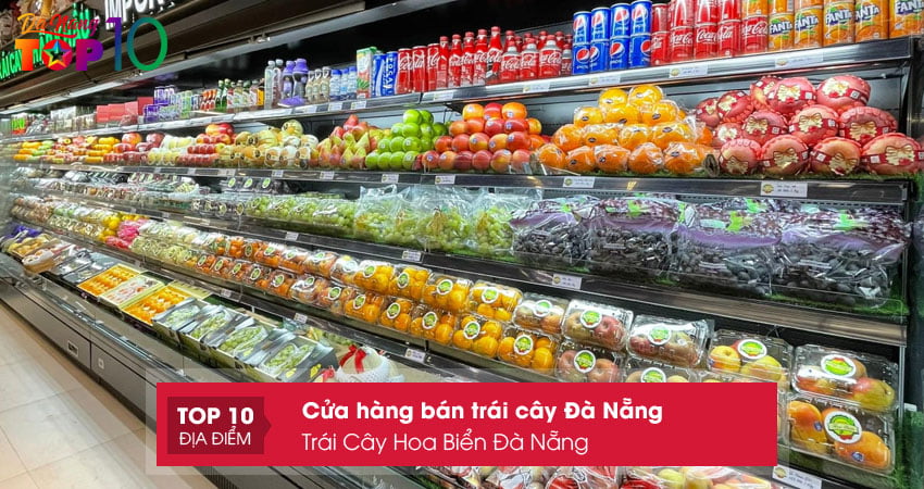trai-cay-hoa-bien-da-nang-top10danang