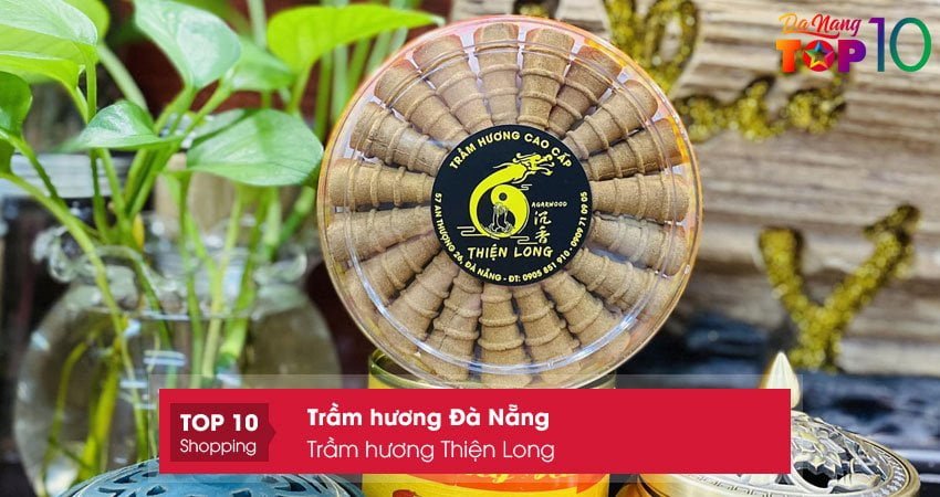 tram-huong-thien-long-top10danang