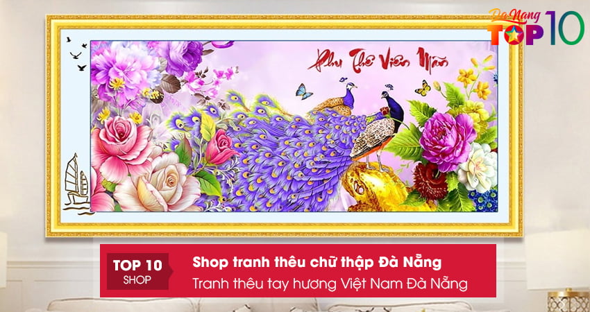 tranh-theu-tay-huong-viet-nam-tai-da-nang-top10danang