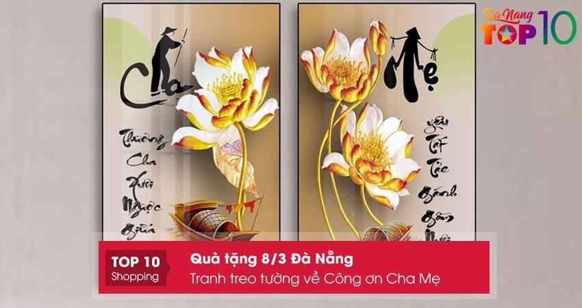 tranh-treo-tuong-ve-cong-on-cha-me-qua-8-3-da-nang-tang-me-top10danang