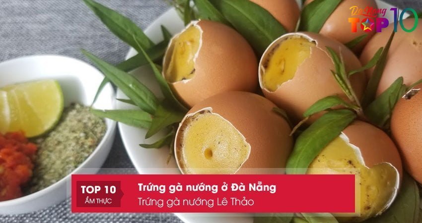 trung-ga-nuong-le-thao-top10danang