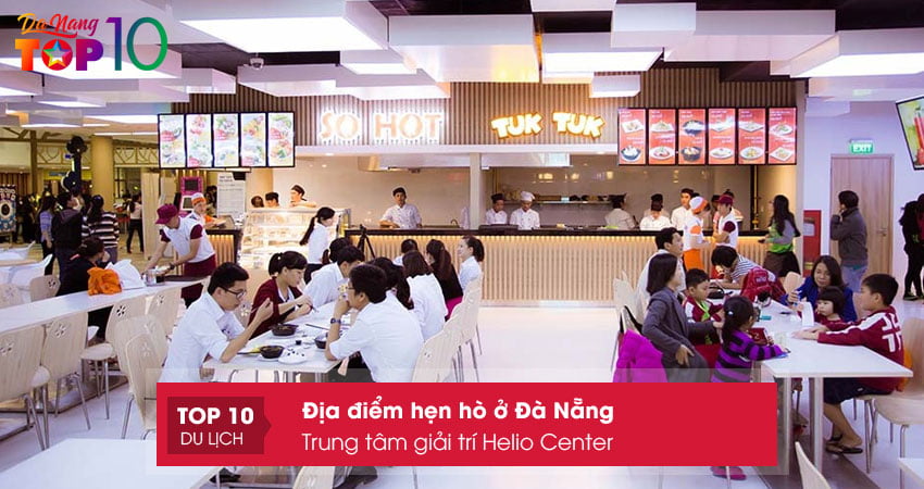 trung-tam-giai-tri-helio-center-top10danang