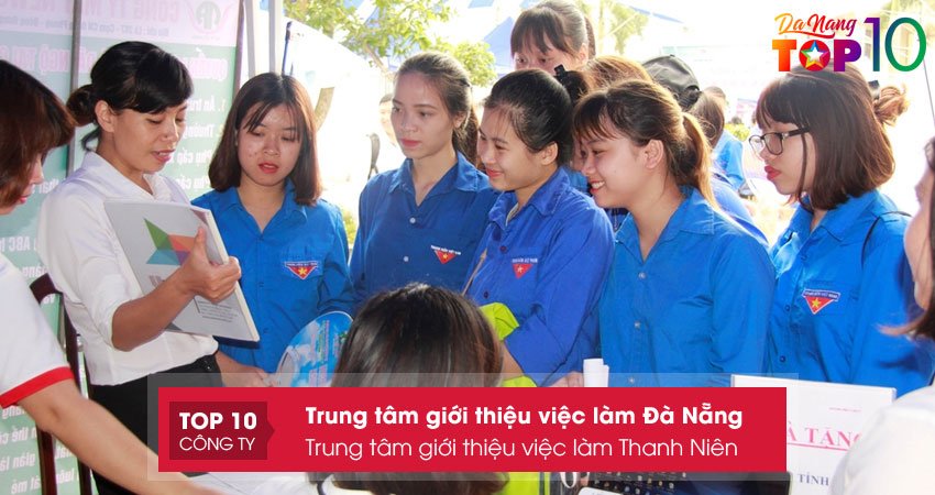 trung-tam-gioi-thieu-viec-lam-thanh-nien-top10danang