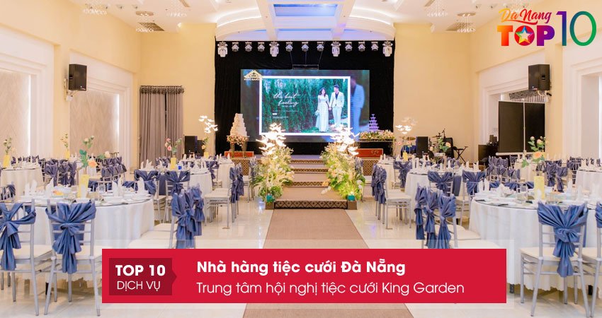trung-tam-hoi-nghi-tiec-cuoi-king-garden1-top10danang