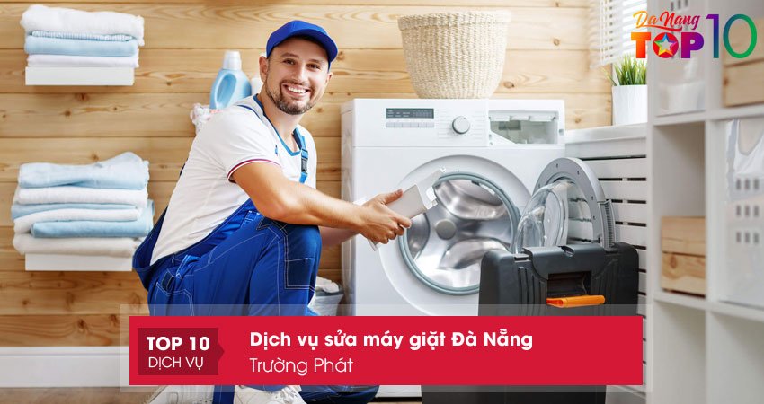 trung-tam-sua-chua-may-giat-da-nang-truong-phat-top10danang