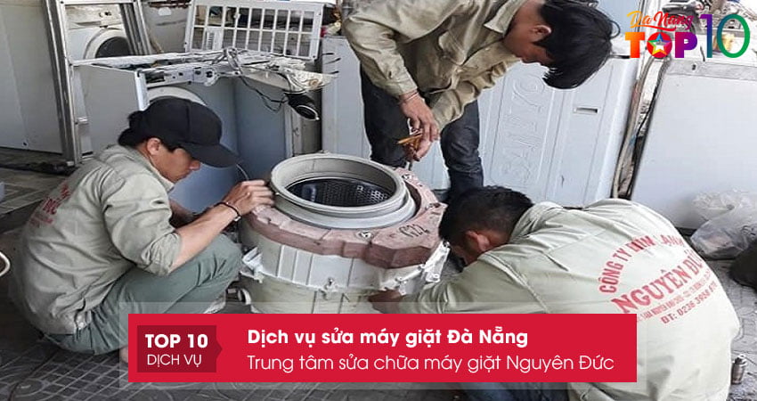 trung-tam-sua-chua-may-giat-tai-nha-da-nang-nguyen-duc-top10danang