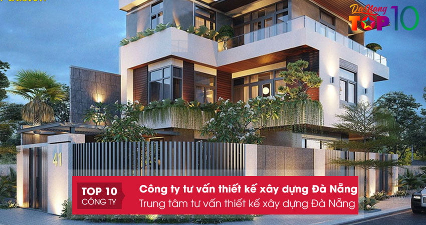 trung-tam-tu-van-thiet-ke-xay-dung-da-nang-top10danang