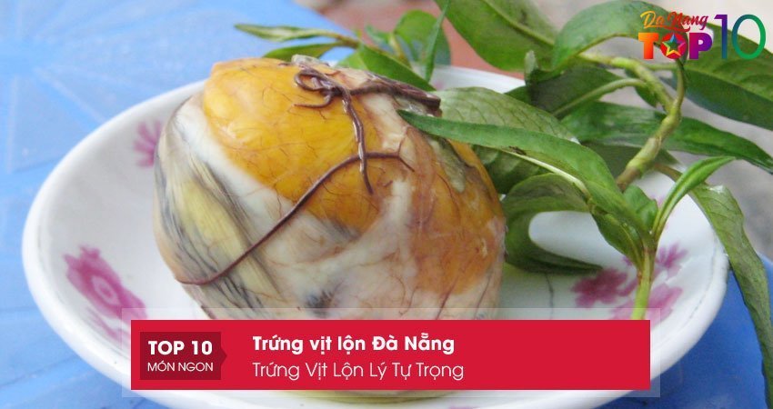 trung-vit-lon-ly-tu-trong-top10danang