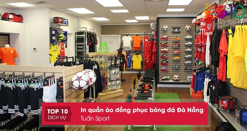 tuan-sport-shop-in-quan-ao-dong-phuc-bong-da-da-nang-gia-re-top10danang