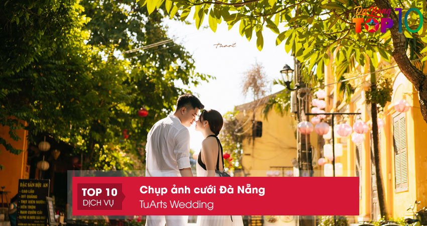 tuarts-wedding-studio-chup-anh-cuoi-da-nang-top10danang