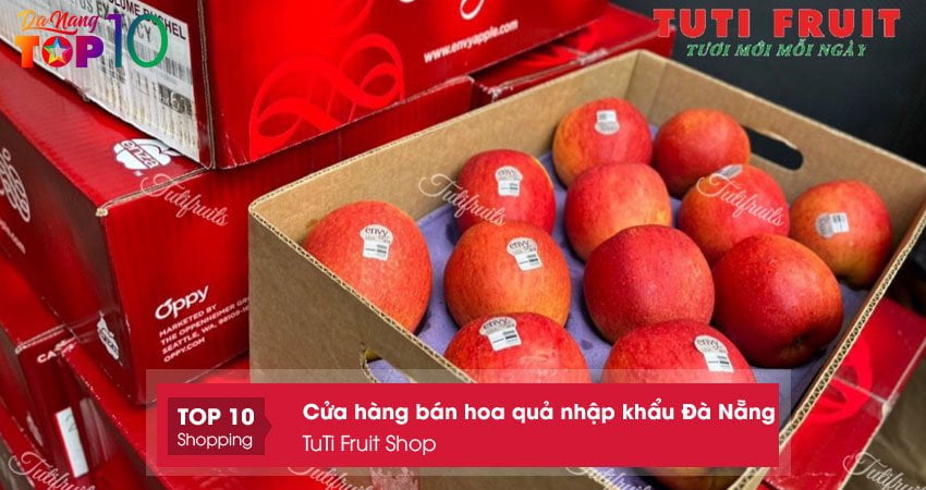 tuti-fruit-shop-cua-hang-ban-hoa-qua-nhap-khau-da-nang-dam-bao-top10danang