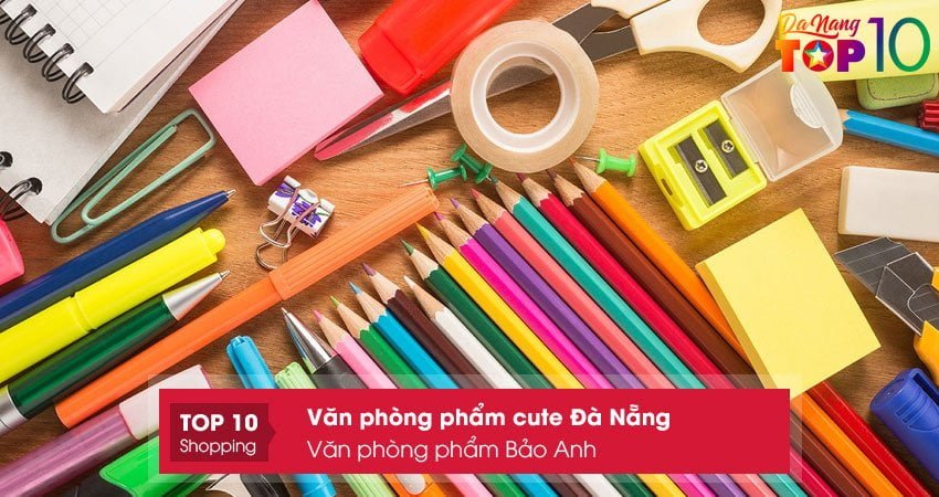 van-phong-pham-bao-anh-top10danang
