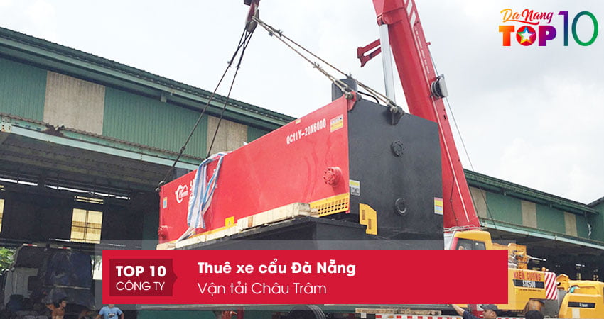 van-tai-chau-tram-thue-xe-cau-da-nang-uy-tin-top10danang