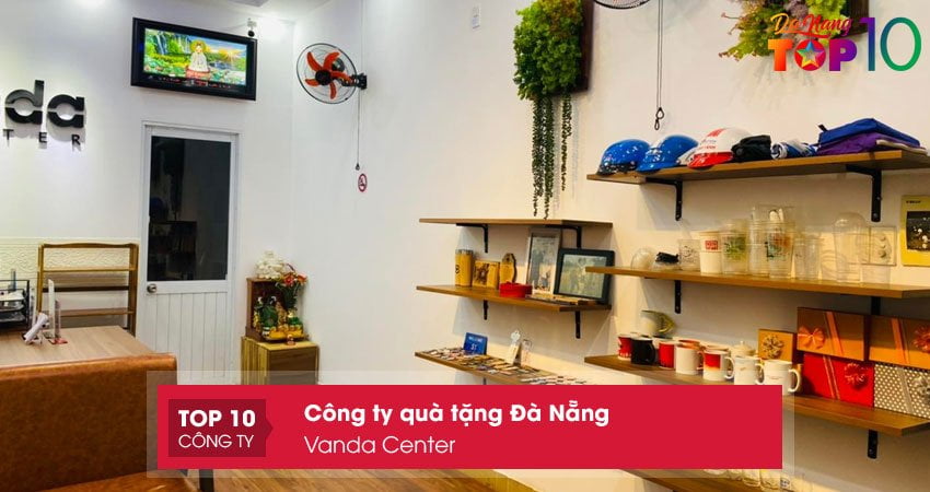 vanda-center-cong-ty-qua-tang-da-nang-top10danang