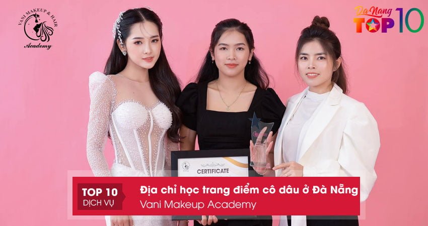 vani-makeup-academy-top10danang