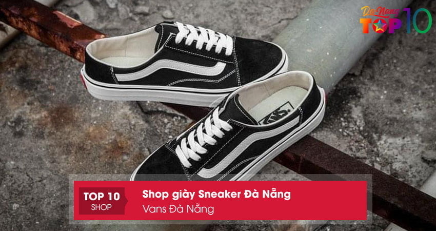 vans-da-nang-chuyen-giay-sneaker-da-nang-chinh-hang-top10danang