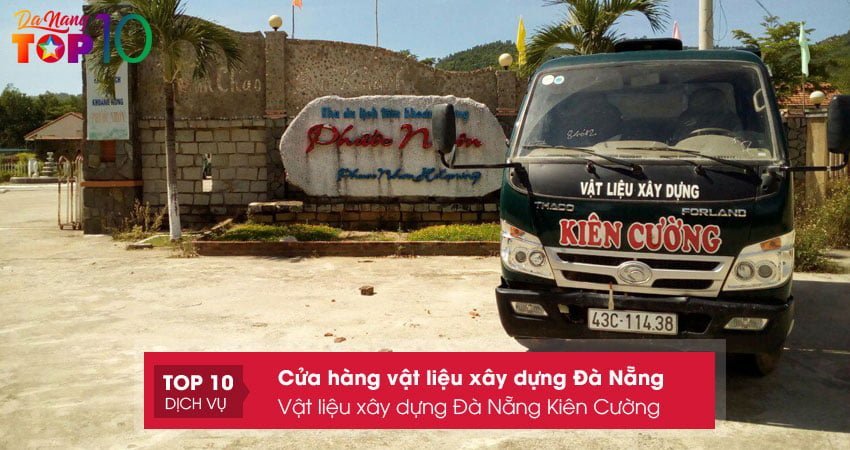 vat-lieu-xay-dung-da-nang-kien-cuong-top10danang-1