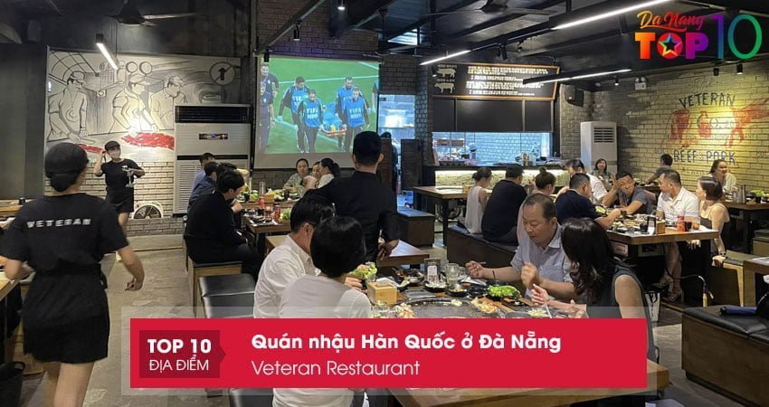 veteran-restaurant-dia-diem-an-nhau-han-quoc-o-da-nang-thu-hut-khach-top10danang