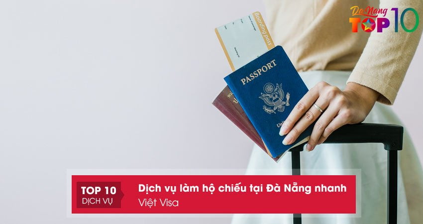 viet-visa-lam-ho-chieu-tai-da-nang-den-cac-nuoc-chau-au-top10danang