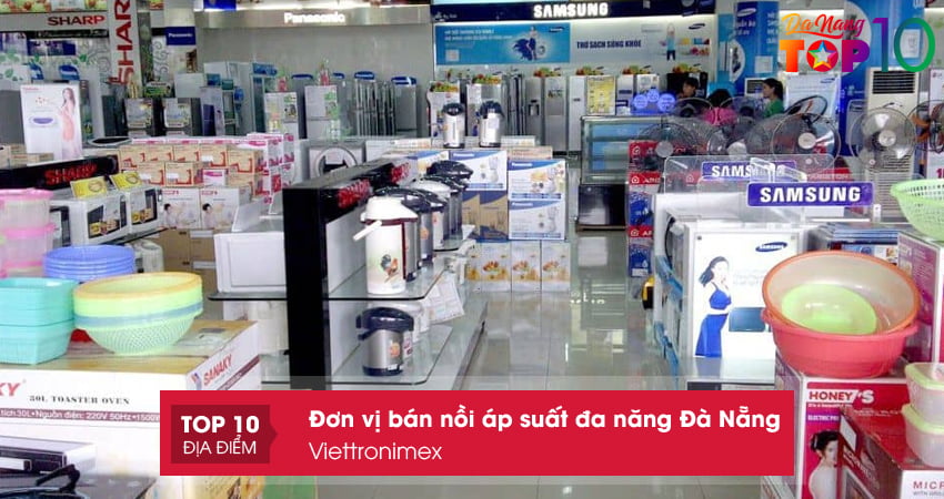 viettronimex-noi-ap-suat-da-nang-da-nang-chinh-hang-top10danang