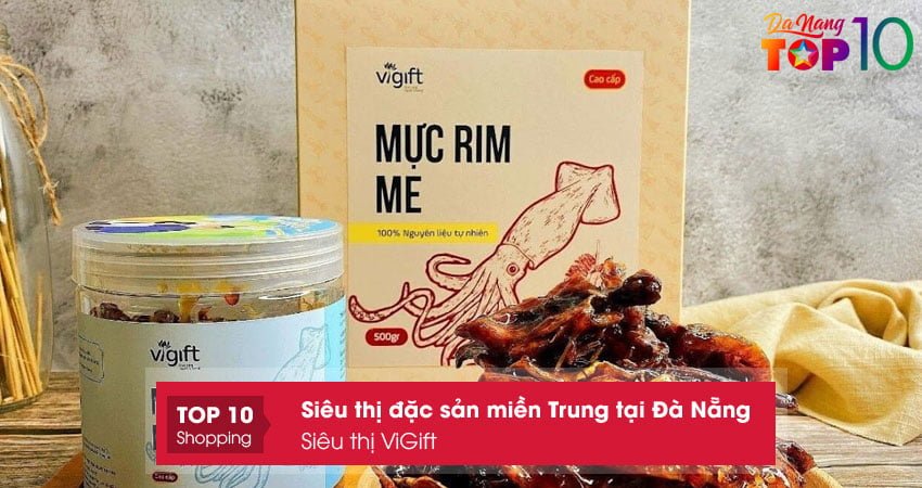 vigift-sieu-thi-dac-san-mien-trung-tai-da-nang-noi-tieng-top10danang