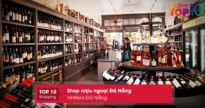 vinifera-da-nang-shop-ruou-ngoai-da-nang-nen-ghe-top10danang
