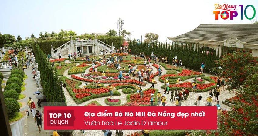 vuon-hoa-le-jadin-damour-top10danang