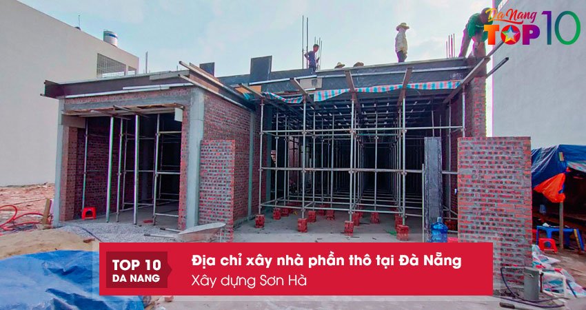 Xay-dung-son-ha-top10danang