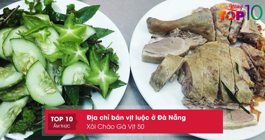 xoi-chao-ga-vit-50-top10danang