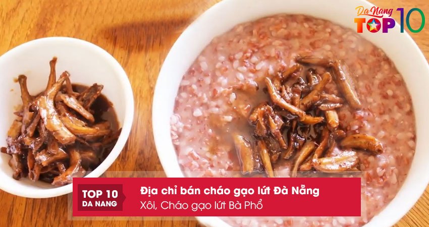 Xoi-chao-gao-lut-ba-pho-chao-gao-lut-da-nang-thom-ngon-top10danang