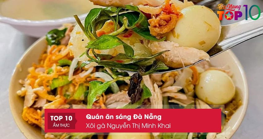 xoi-ga-nguyen-thi-minh-khai-top10danang