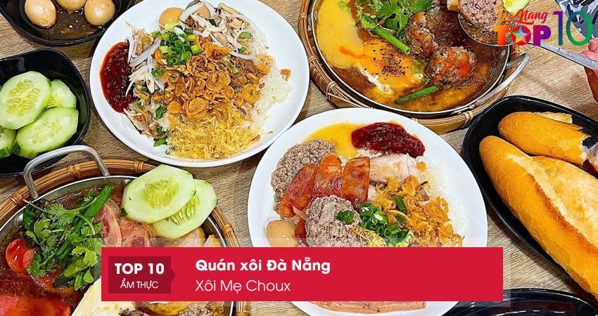xoi-me-choux-xoi-da-nang-hut-khach-top10danang
