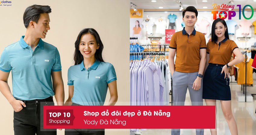 yody-da-nang-shop-do-doi-dep-o-da-nang-cho-cac-couple1-top10danang