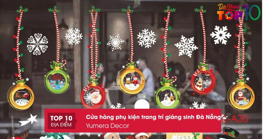 yumera-decor-cua-hang-ban-phu-kien-trang-tri-giang-sinh-o-da-nang-xinh-het-nac-top10danang