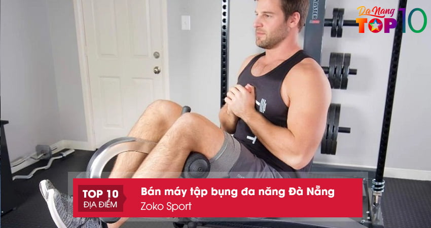 zoko-sport-may-tap-bung-da-nang-da-nang-cao-cap-top10danang