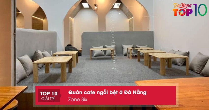 zone-six-quan-cafe-ngoi-bet-o-da-nang-sieu-hot-hit-top10danang